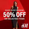 #HMBlackFriday Weekend - Get 50% off on selected items 