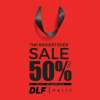 Biggest Sale Ever - Up To 50% off at DLF Mall of India Noida